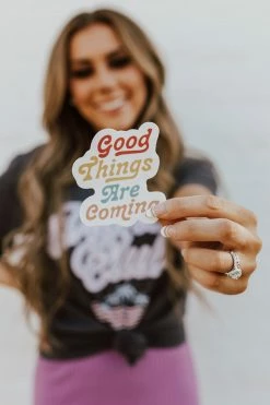 Oat Collective ACCESSORIES THE GOOD THINGS ARE COMING STICKER