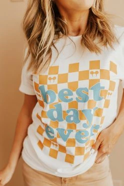 THE BEST DAY EVER ADULT TEE BY HAPPY THREADS X PINK DESERT NEW ARRIVALS 15 THE BEST DAY EVER ADULT TEE BY HAPPY THREADS X PINK DESERT NEW ARRIVALS